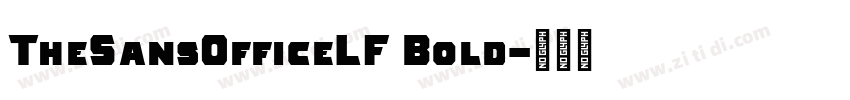 TheSansOfficeLF Bold字体转换